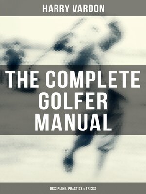 cover image of The Complete Golfer Manual